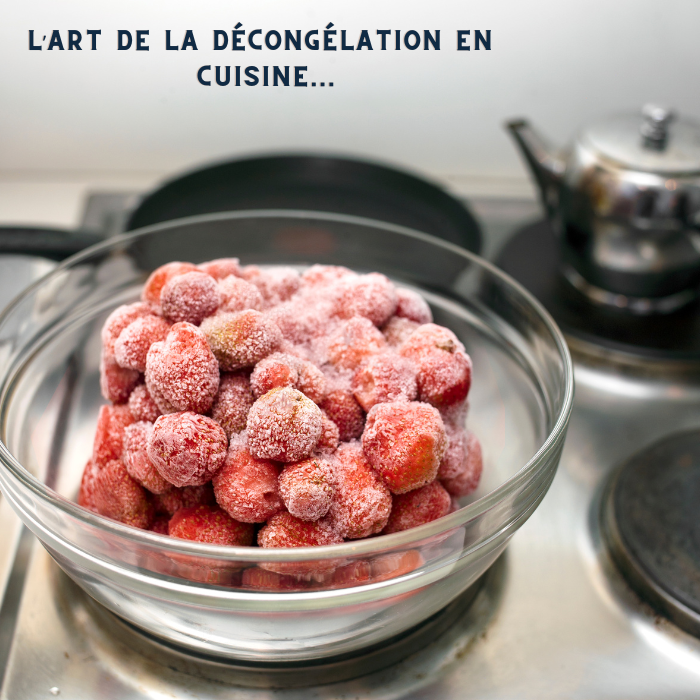Comment bien décongeler les aliments en cuisine